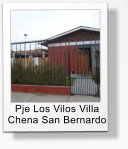 Pje Los Vilos Villa Chena San Bernardo